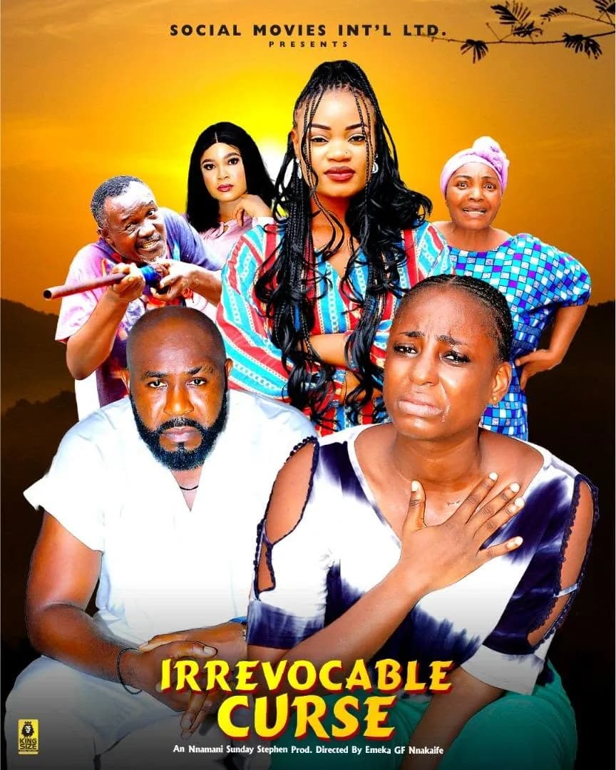 Irrevocable Curse — An Nnamani Sunday Stephen Production