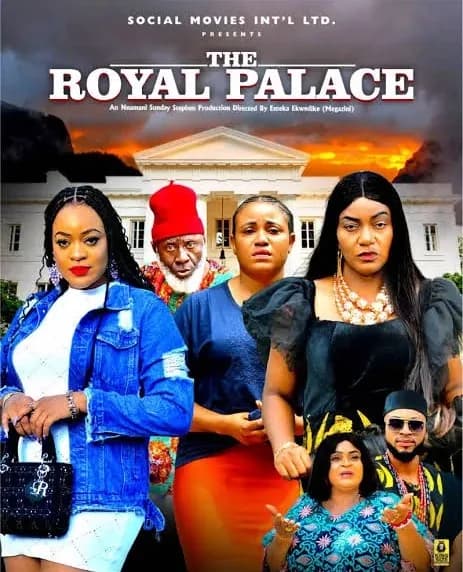 The Royal Palace — An Nnamani Sunday Stephen Production